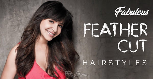 49 Feather Cut Hairstyles For Short, Medium, And Long Hair